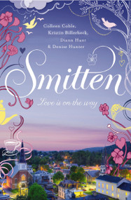 Smitten - 9781401684945 by Colleen Coble, Kristin Billerbeck, Denise Hunter, Diann Hunt