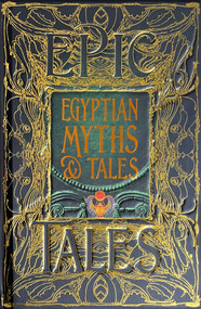 Egyptian Myths & Tales (Epic Tales) by Chris Naunton, 9781804175880
