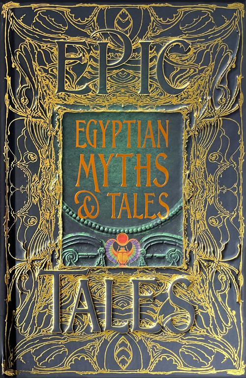 Egyptian Myths & Tales (Epic Tales) by Chris Naunton, 9781804175880