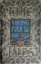 Viking Folk & Fairy Tales (Epic Tales) by Dagrún Ósk Jónsdóttir, 9781804175910