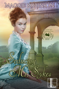 Seducing Mr. Sykes by Maggie Robinson, 9781516100040