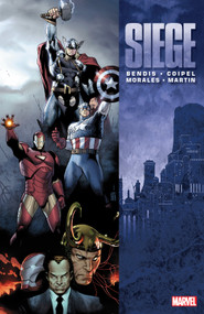 Siege [New Printing] by Brian Michael Bendis, Olivier Coipel, Michael Lark, Marvel Various, Olivier Coipel, 9781302952792