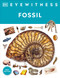 Eyewitness Fossil - 9780744092066 by Paul David Taylor