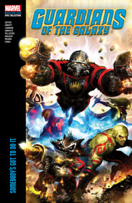Guardians Of The Galaxy Modern Era Epic Collection: Somebody's Got To Do It by Keith Giffin, Marvel Various, Timothy Green II, Marvel Various, Clint Langley, 9781302953751