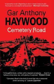 Cemetery Road - Promotional Edition by Gar Anthony Haywood, 9781847511935