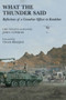What the Thunder Said (Reflections of a Canadian Officer in Kandahar) by John Conrad, Christie Blatchford, 9781554884087