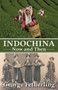 Indochina Now and Then by George Fetherling, 9781554884254