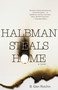 Halbman Steals Home by B. Glen Rotchin, 9781459701274