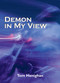 Demon in My View - 9781550026566 by Tom Henighan, 9781550026566