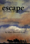 Escape (Adventures of a Loyalist Family) by Mary Beacock Fryer, 9781895681178