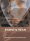 Hope's War by Marsha Forchuk Skrypuch, 9781895681192