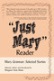 "Just Mary" Reader (Mary Grannan Selected Stories) by Mary Grannan, Margaret Anne Hume, 9781550025989
