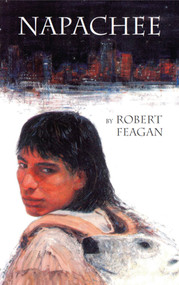 Napachee by Robert Feagan, 9781550026368