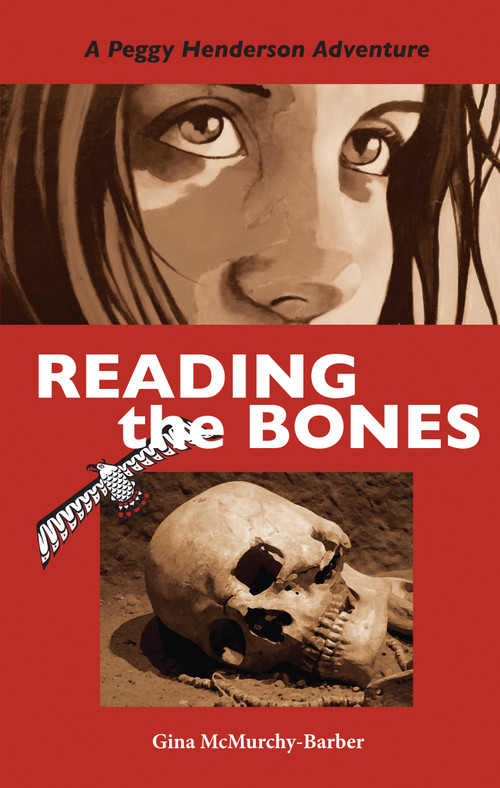 Reading the Bones (A Peggy Henderson Adventure) by Gina McMurchy-Barber, 9781550027327