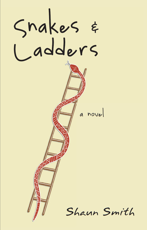 Snakes & Ladders by Shaun Smith, 9781550028409