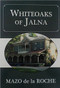Whiteoaks of Jalna by Mazo de la Roche, 9781894852241