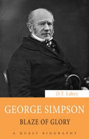 George Simpson (Blaze of Glory) by D.T. Lahey, 9781554887736