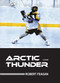 Arctic Thunder by Robert Feagan, 9781554887002