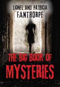 The Big Book of Mysteries - 9781554887798 by Patricia Fanthorpe, 9781554887798