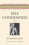 Self Condemned by Wyndham Lewis, Allan Pero, 9781554887354