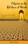 Pilgrim in the Palace of Words (A Journey Through the 6,000 Languages of Earth) by Glenn Dixon, 9781554884339