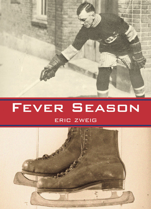 Fever Season - 9781554884322 by Eric Zweig, 9781554884322