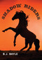 Shadow Riders by B.J. Bayle, 9781554887248