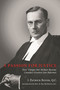 A Passion for Justice (How 'Vinegar Jim' McRuer Became Canada's Greatest Law Reformer) by J. Patrick Boyer, 9780978160005