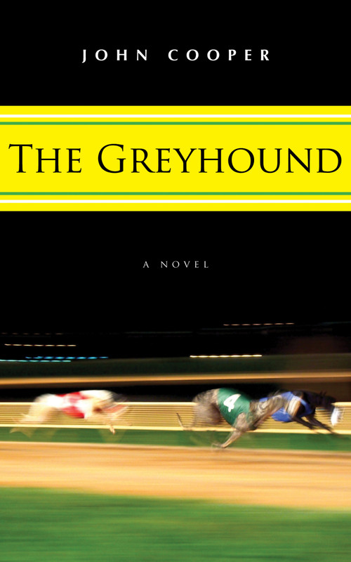 The Greyhound by John Cooper, 9781554888603