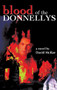 Blood of the Donnellys by David McRae, 9781550027549