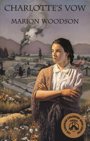Charlotte's Vow by Marion Woodson, 9780888784131