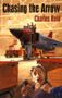 Chasing the Arrow by Charles Reid, 9780888784391