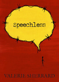 Speechless - 9781550027013 by Valerie Sherrard, 9781550027013