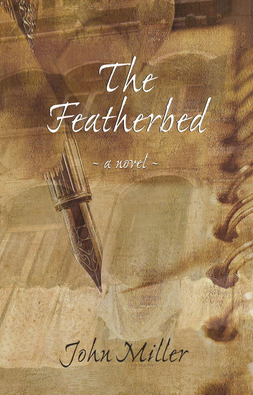 The Featherbed by John Miller, 9781550024012