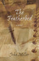 The Featherbed by John Miller, 9781550024012