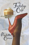 The Footstop Cafe by Paulette Crosse, 9781550027167