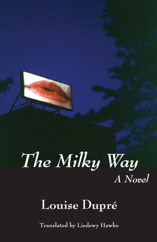 The Milky Way - 9781550023831 by Louise Dupré, Liedewij Hawke, 9781550023831