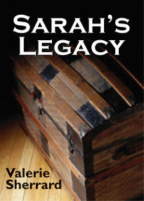 Sarah's Legacy by Valerie Sherrard, 9781550026023