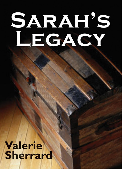 Sarah's Legacy by Valerie Sherrard, 9781550026023