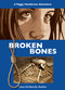 Broken Bones (A Peggy Henderson Adventure) by Gina McMurchy-Barber, 9781554888610