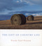 The Gift of Country Life by Victor Carl Friesen, 9781897045077