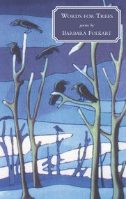 Words for Trees by Barbara Folkart, 9780888784360