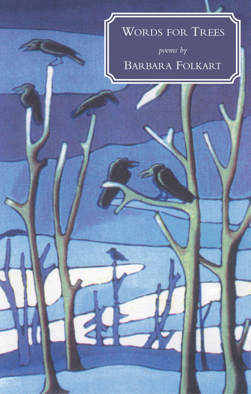 Words for Trees by Barbara Folkart, 9780888784360