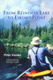 From Reindeer Lake to Eskimo Point by Peter Kazaks, George Luste, 9781896219844