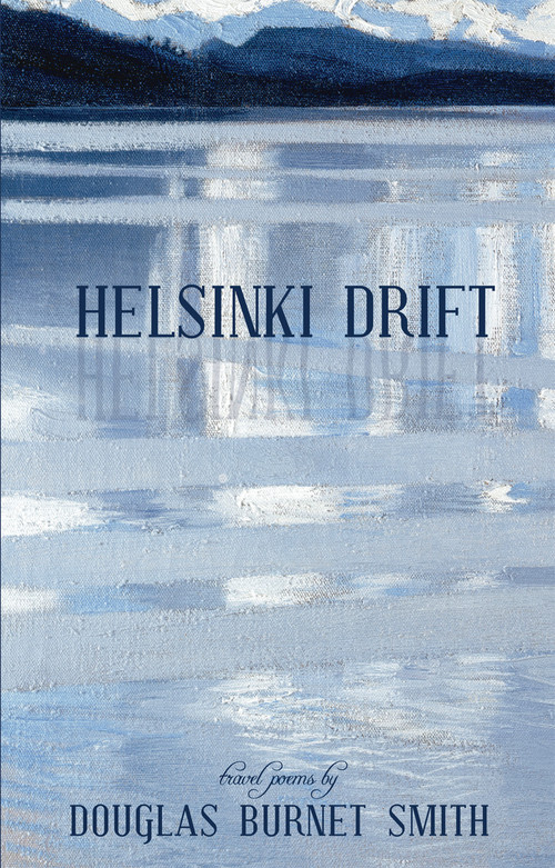 Helsinki Drift by Douglas Burnet Smith, 9780888784292