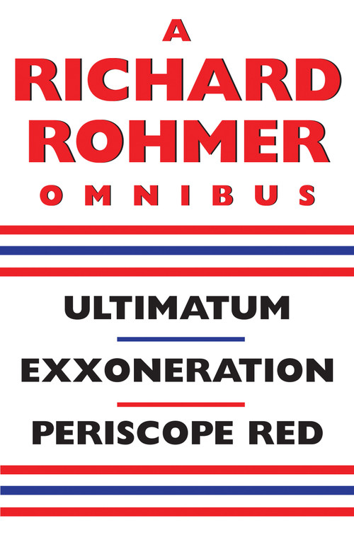 A Richard Rohmer Omnibus by Richard Rohmer, 9781550024609