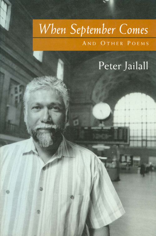 When September Comes (And Other Poems) by Peter Jailall, 9781896219837