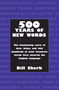 500 Years of New Words (the fascinating story of how, when, and why these words first entered the English language) by Bill Sherk, 9781550025255