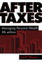 After Taxes (Managing Personal Wealth 8th Edition) by Geoff Stevens, 9780919614932