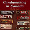 Candymaking in Canada by David Carr, 9781550023954